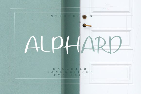 Alphard: A Fun Handwritten Font for Your Brand