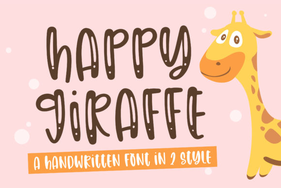Happy Giraffe: A Friendly Handwritten Font for Brands