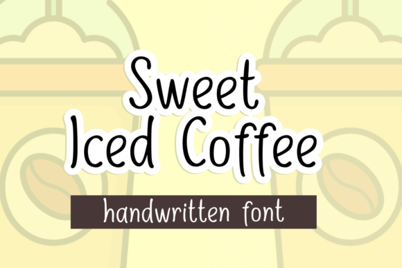 Sweet Iced Coffee: A Dainty Handwritten Font Review