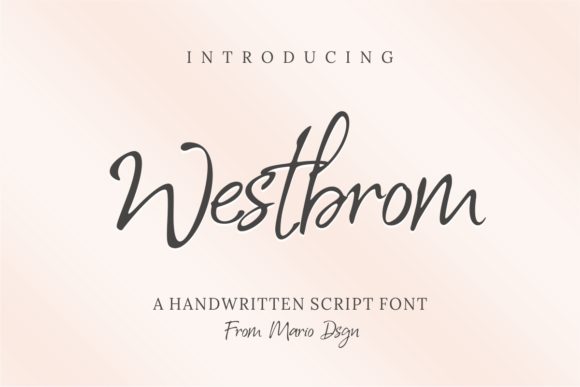 Westbrom: A Handwritten Font with Editorial Grace